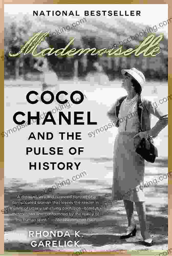 A Young Gabrielle Mademoiselle: Coco Chanel And The Pulse Of History