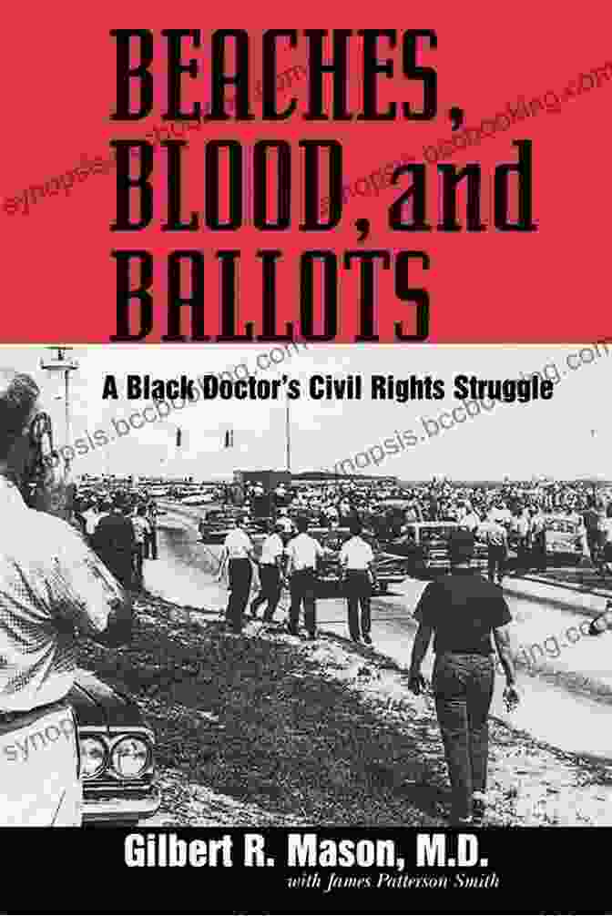 Black Doctor, Civil Rights Struggle, Margaret Walker Alexander, In African Beaches Blood And Ballots: A Black Doctor S Civil Rights Struggle (Margaret Walker Alexander In African American Studies)
