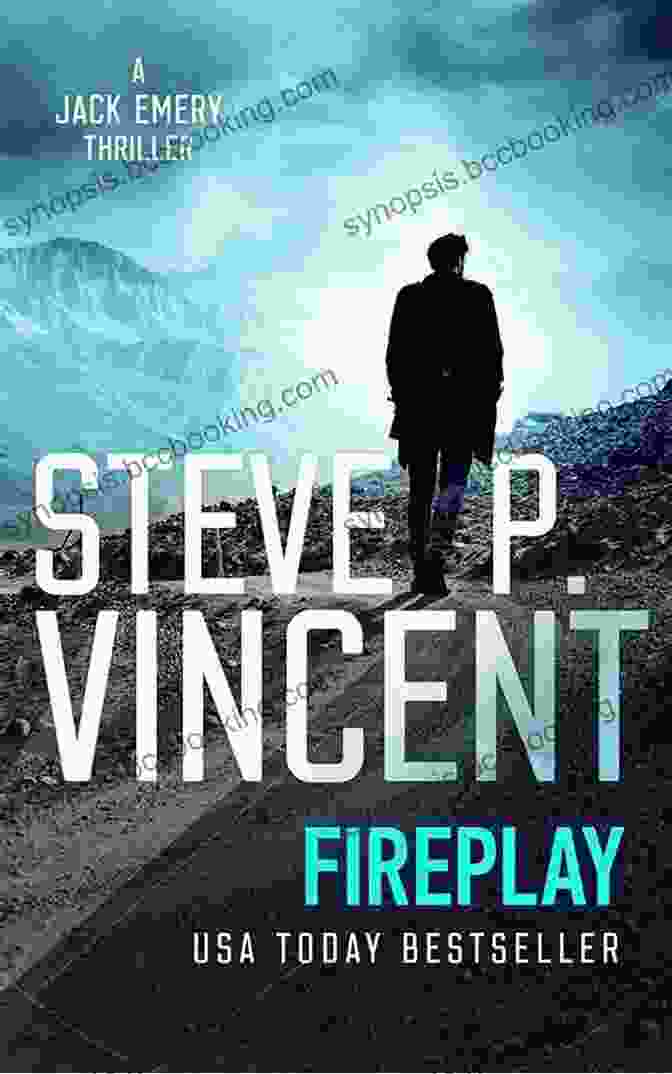 Book Cover Of Fireplay, Featuring Jack Emery, A Rugged Man Holding A Gun Fireplay (A Jack Emery Thriller 0 5)