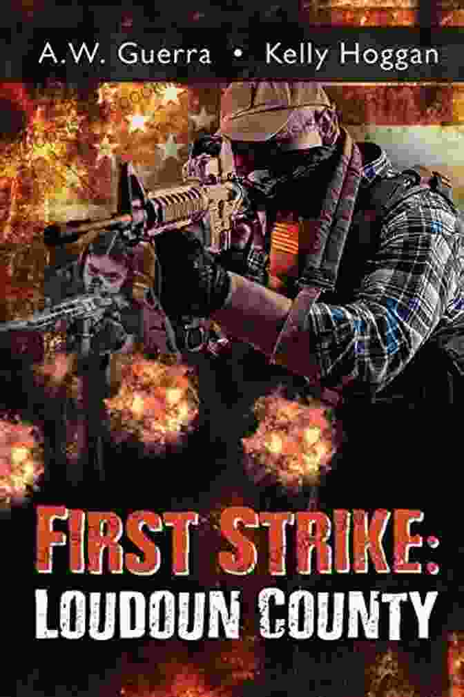 Book Cover Of First Strike Loudoun County By Jody Houser First Strike: Loudoun County Jody Houser