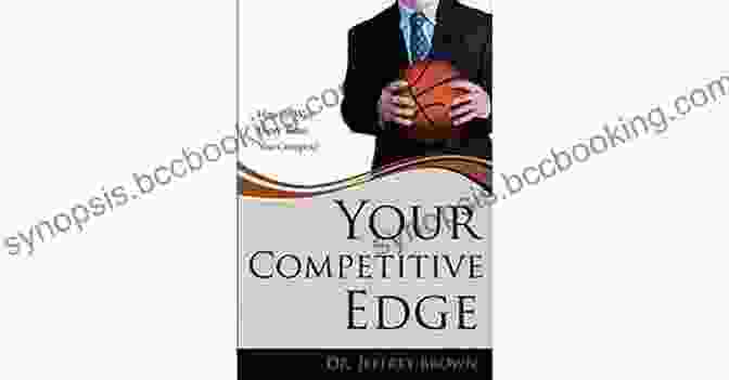 Book Cover Of Improving Your Competitive Edge, Featuring A Sharp Blade Emerging From A Misty Landscape Improving Your Competitive Edge: The Qualities Of The Achiever