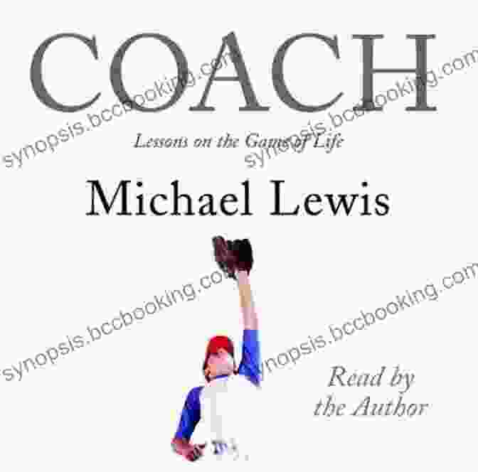 Coach Lessons On The Game Of Life Book Cover Coach: Lessons On The Game Of Life