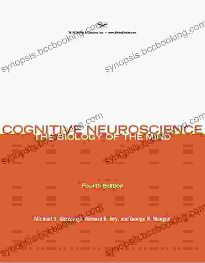 Cognitive Neuroscience: The Biology Of The Mind By Marie Banich Cognitive Neuroscience Marie T Banich