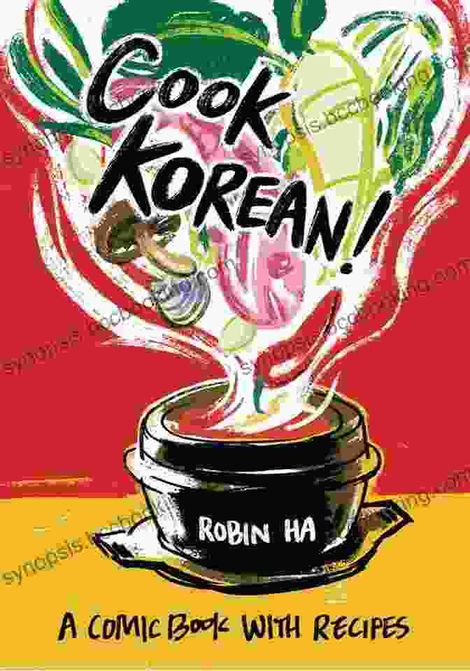 Cook Korean Comic With Recipes Cookbook Cover Cook Korean : A Comic With Recipes A Cookbook