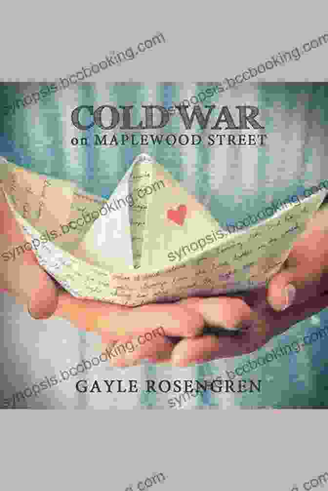 Cover Image Of The Book Cold War On Maplewood Street, Featuring A Group Of Children Playing In The Snow Cold War On Maplewood Street