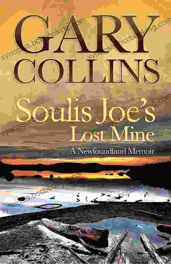 Cover Of Soulis Joe: The Lost Mine Book By Gary Collins Soulis Joe S Lost Mine Gary Collins