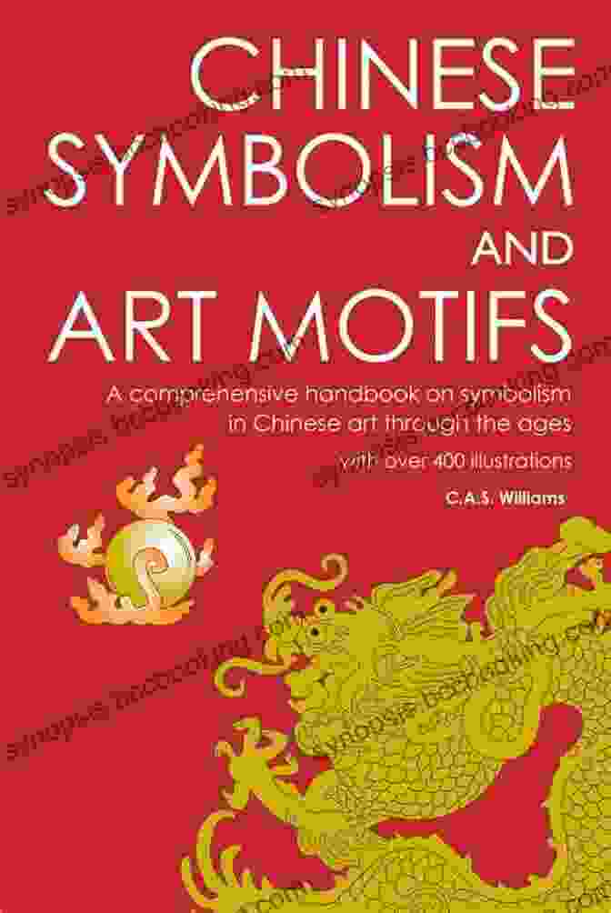 Discover The Beauty And Symbolism Of Chinese Art With The Sinopedia Series China S Culture (Sinopedia Series) Gemma Bray