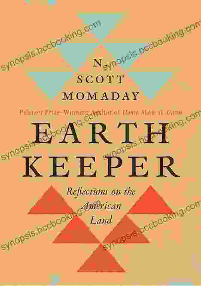 Earth Keeper: Reflections On The American Land By Wiindigo Sanderson Earth Keeper: Reflections On The American Land