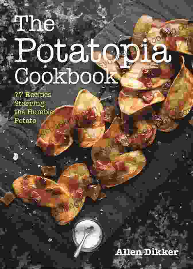 Facebook Logo The Potatopia Cookbook: 77 Recipes Starring The Humble Potato