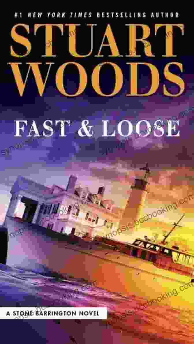 Fast And Loose: Stone Barrington Novel 41 Fast And Loose (A Stone Barrington Novel 41)