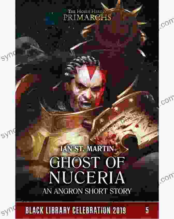 Ghost Of Nuceria Book Cover Featuring A Space Marine With Glowing Eyes And A Sword Ghost Of Nuceria (Black Library Celebration 2024 5)