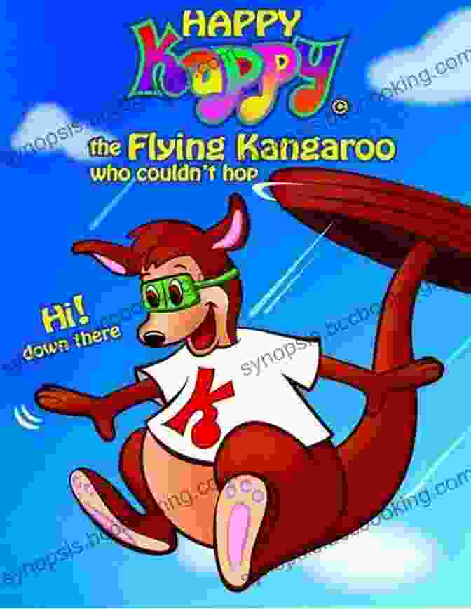Happy Kappy Soaring Through The Air With His Friends Happy Kappy The Flying Kangaroo (Who Couldn T Hop ) No 1 Without Our Tails (Animated Cartoon Sheet Music Included)