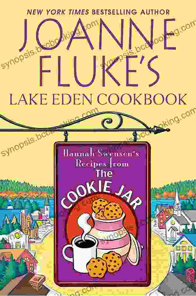 Image Of 'Joanne Fluke Lake Eden Cookbook: Hannah Swensen' Cookbook Cover Featuring Hannah Swensen Holding A Tray Of Pastries Joanne Fluke S Lake Eden Cookbook: (Hannah Swensen)