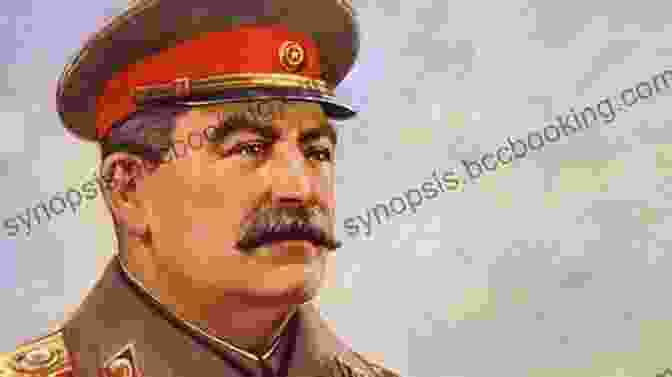 Joseph Stalin, A Stern Faced Man In A Military Uniform Stalin S Library: A Dictator And His
