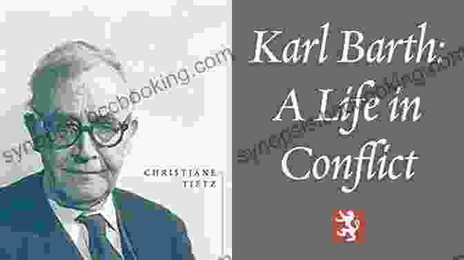 Karl Barth Life In Conflict Book Cover Karl Barth: A Life In Conflict