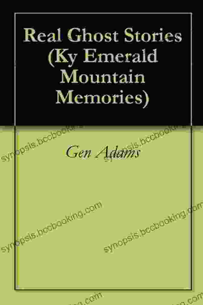 Ky Emerald Mountain Memories Book Cover By Gen Adams KY EMERALD MOUNTAIN MEMORIES Gen Adams