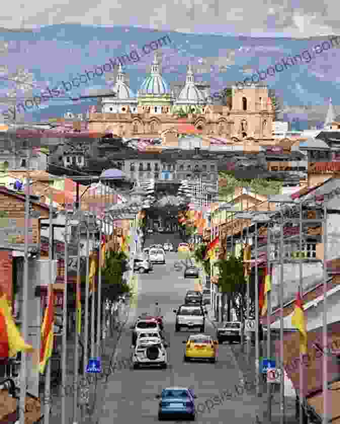 Panoramic View Of Cuenca City, Nestled Amidst The Andes Mountains. Expats In Ecuador: Life In Cuenca Second Edition