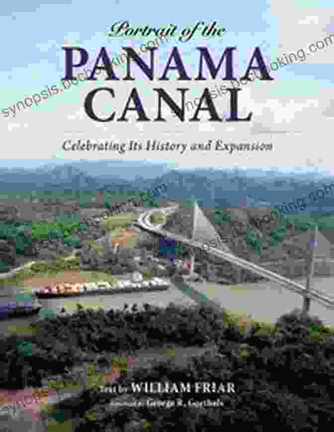 Portrait Of The Panama Canal Book Cover Portrait Of The Panama Canal: Celebrating Its History And Expansion