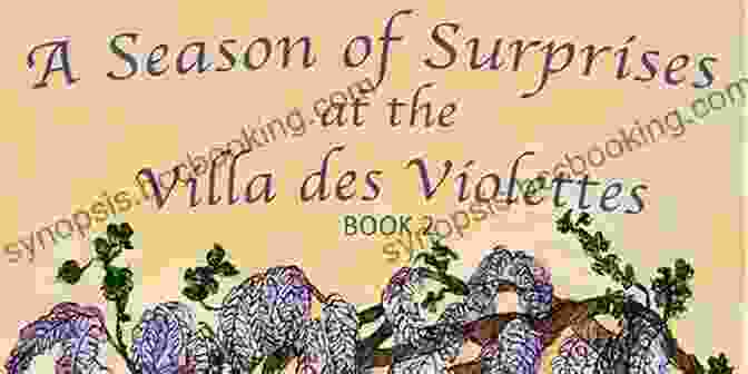 Season Of Surprises At The Villa Des Violettes Book Cover A Season Of Surprises At The Villa Des Violettes