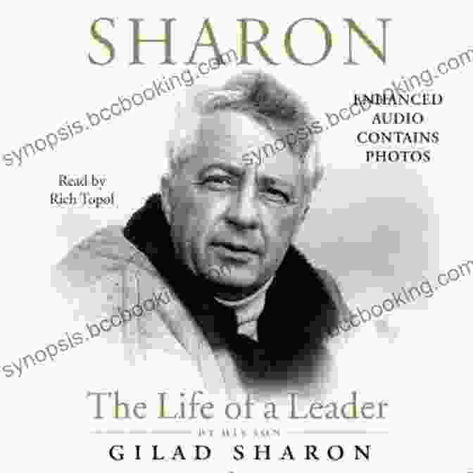 Sharon: The Life of a Leader