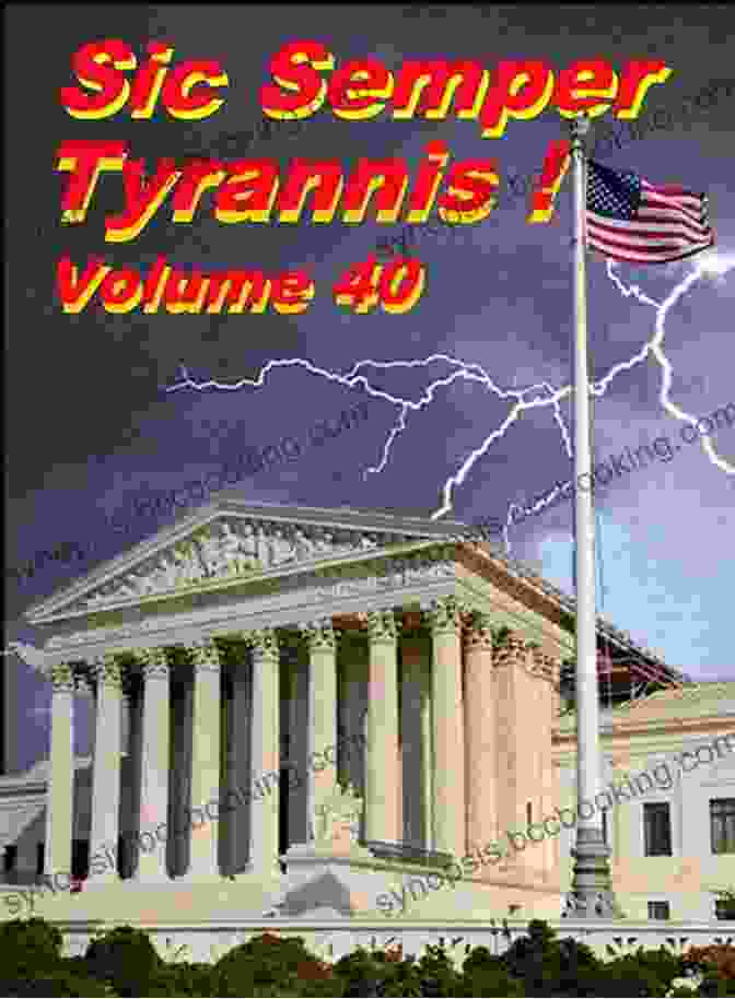 Sic Semper Tyrannis Volume 40 Book Cover Sic Semper Tyrannis Volume 40