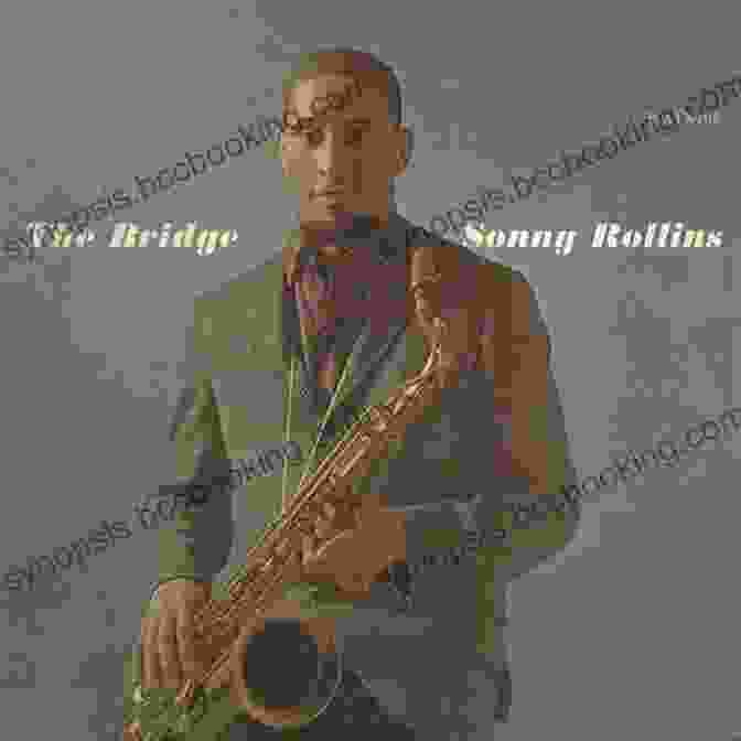 Sonny Rollins Plays The Bridge Album Cover Sonny Rollins Plays The Bridge