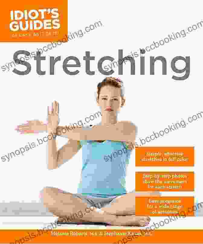 Stretching Idiot's Guides Book Cover Stretching (Idiot S Guides) Dr Deirdre Clark