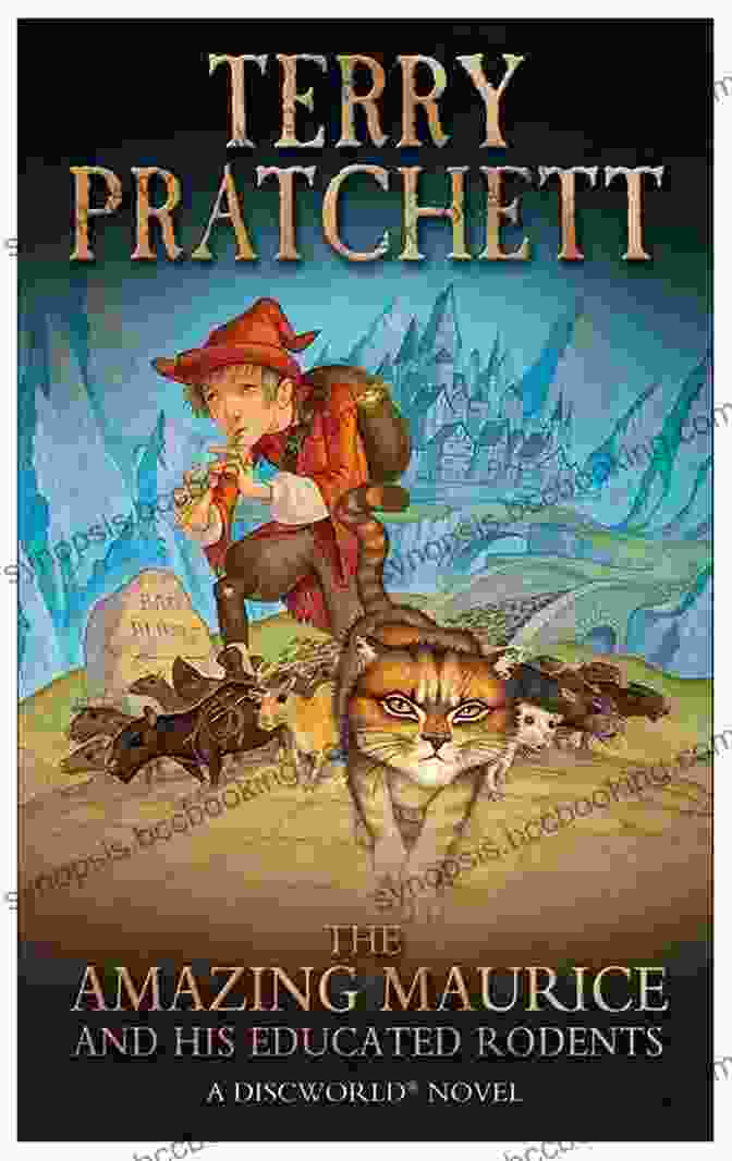 The Amazing Maurice And His Educated Rodents Book Cover, Featuring Maurice The Cat And His Band Of Rats Against A Vibrant Discworld Backdrop The Amazing Maurice And His Educated Rodents (Discworld 28)
