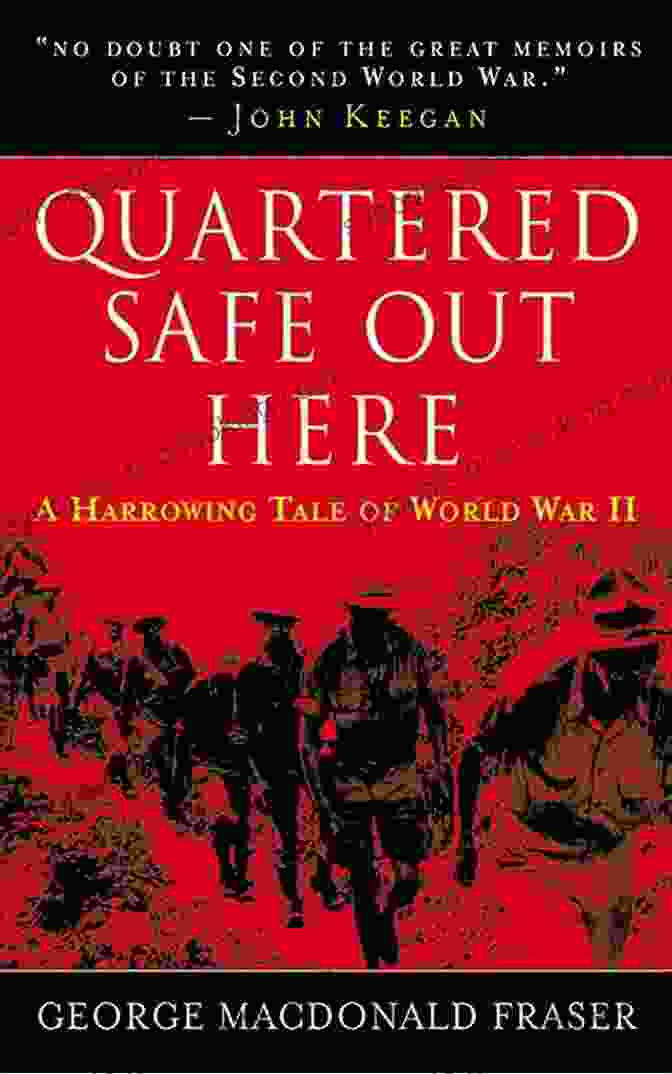 The Captivating Cover Of Quartered Safe Out Here Quartered Safe Out Here: A Harrowing Tale Of World War II