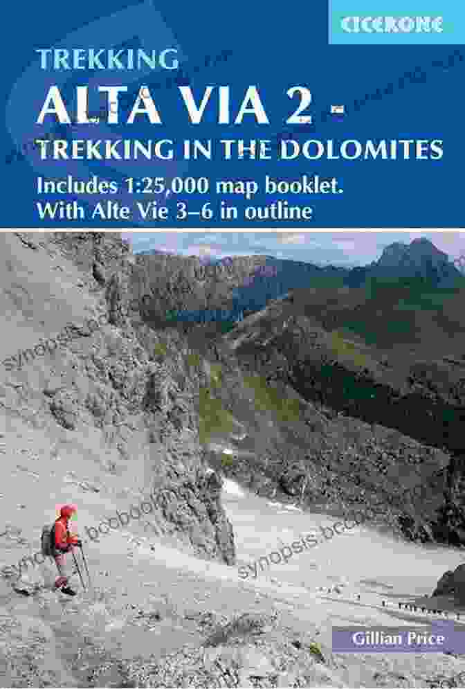 The Cover Of The Book 'Alta Via Trekking In The Dolomites' Featuring A Hiker On A Mountain Trail Surrounded By Jagged Peaks And Lush Greenery Alta Via 1 Trekking In The Dolomites: Includes 1:25 000 Map Booklet