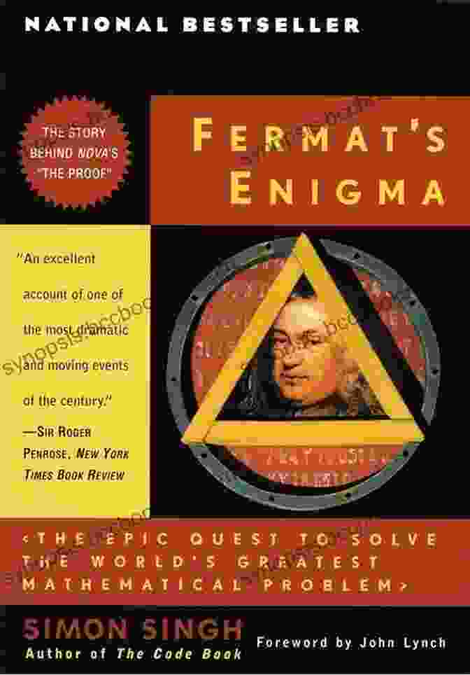 The Epic Quest To Solve The World Greatest Mathematical Problem Fermat S Enigma: The Epic Quest To Solve The World S Greatest Mathematical Problem