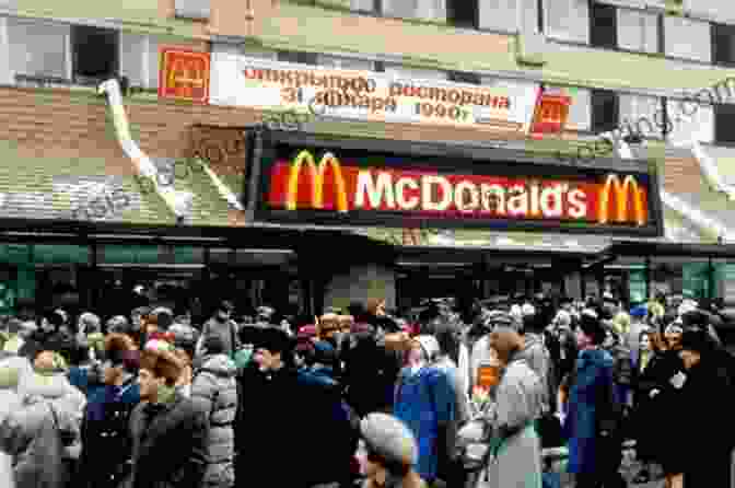 The First McDonald's In Moscow, Opened In 1990 To Russia With Fries George Cohon
