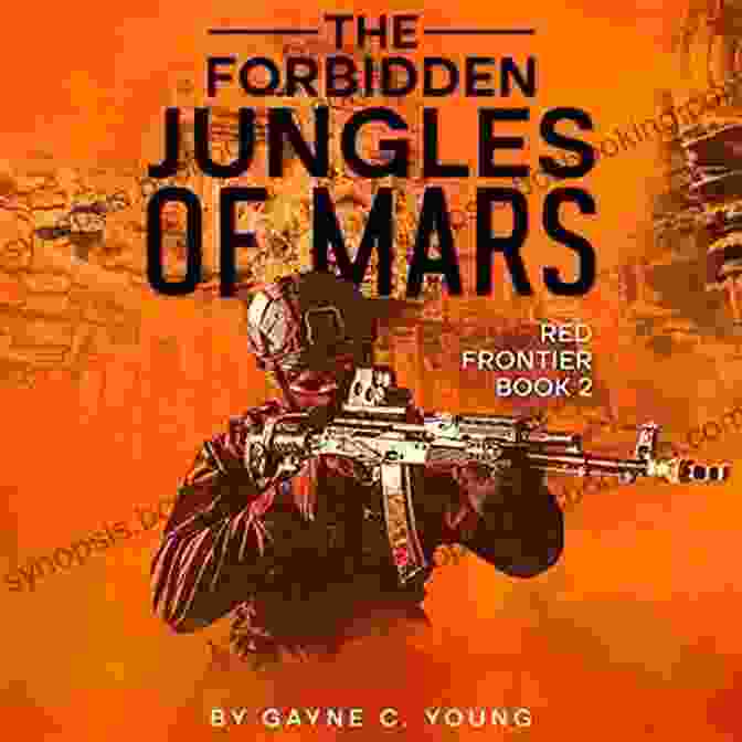 The Forbidden Jungles Of Mars: Red Frontier Book Cover The Forbidden Jungles Of Mars: Red Frontier 2