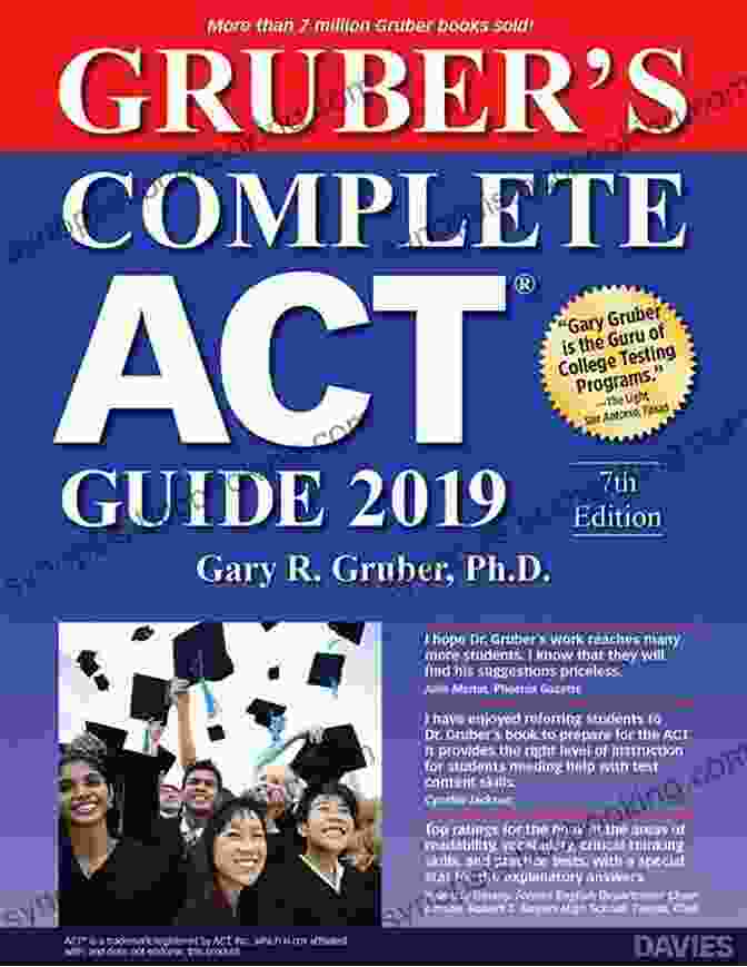 The Gruber Complete Act Guide 2024 Gruber S Complete ACT Guide 2024