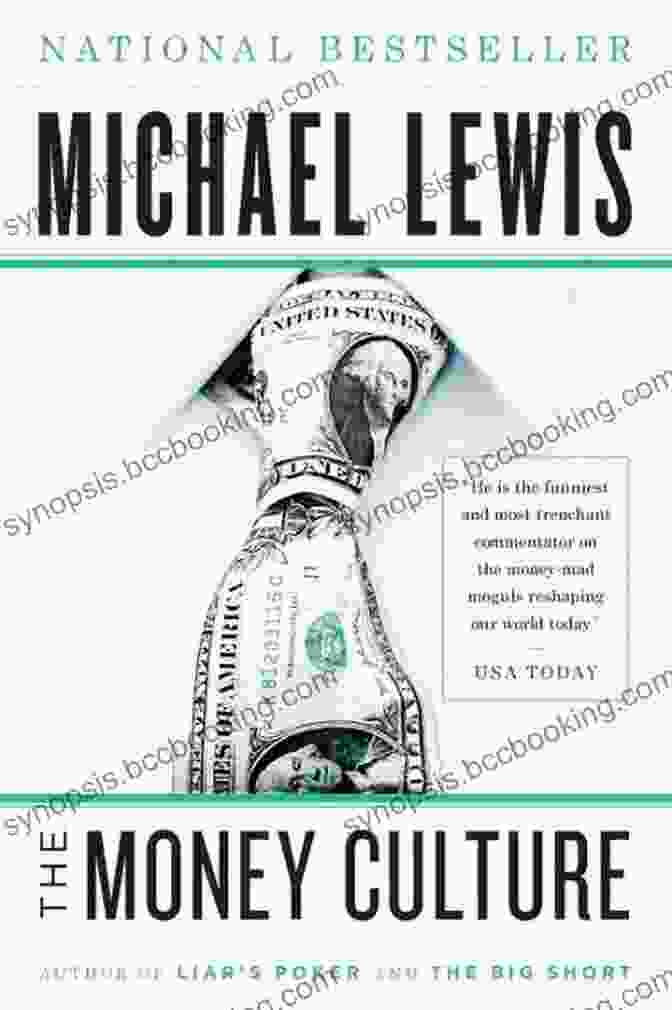 The Money Culture By Michael Lewis Unveil The Secrets Of Wealth The Money Culture Michael Lewis