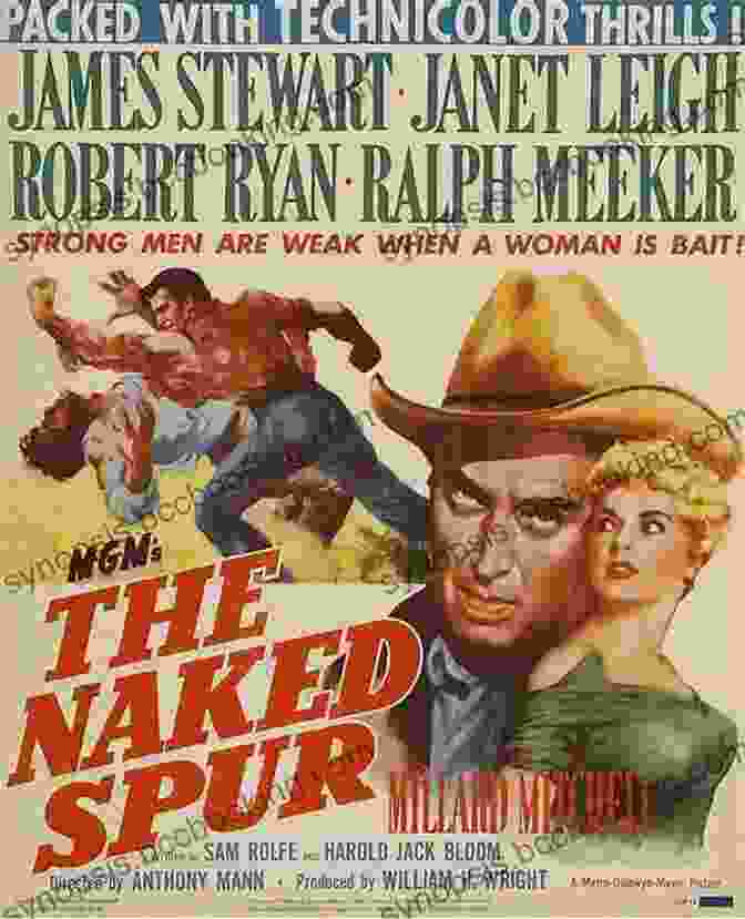 The Naked Spur Movie Poster The Crime Films Of Anthony Mann