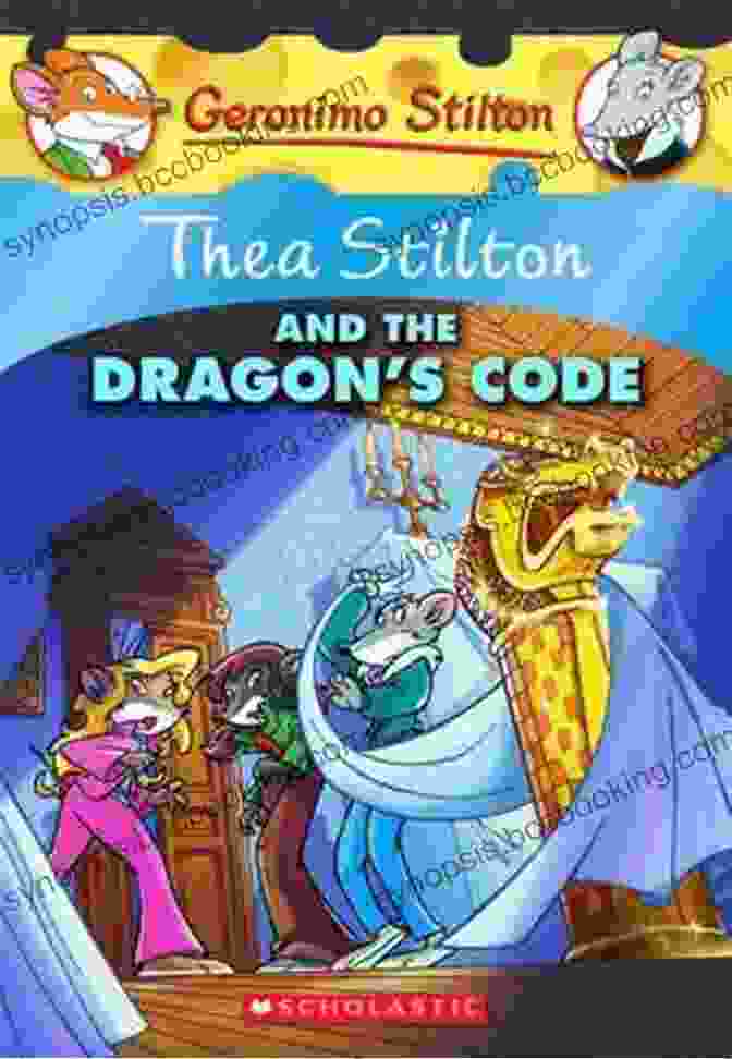 Thea Stilton And The Dragon Code Book Cover Thea Stilton And The Dragon S Code (Thea Stilton #1): A Geronimo Stilton Adventure (Thea Stilton Graphic Novels)