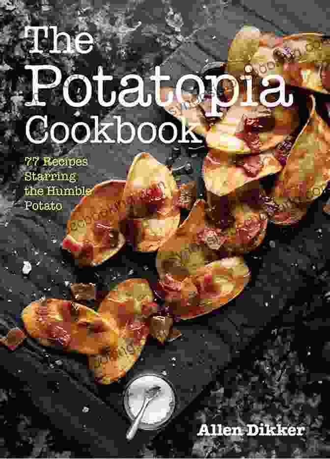 Twitter Logo The Potatopia Cookbook: 77 Recipes Starring The Humble Potato