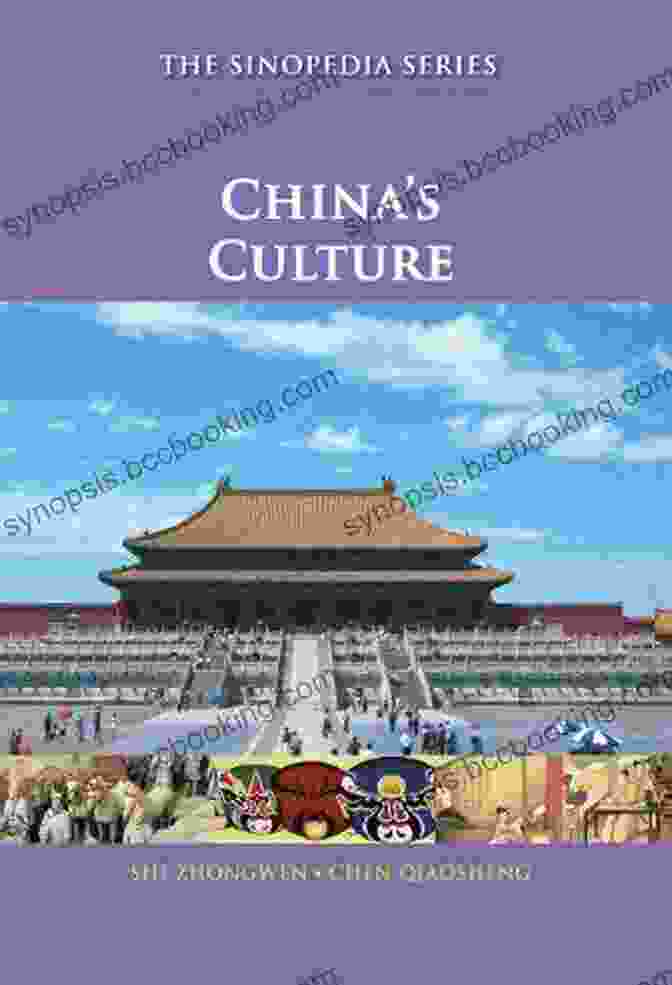 Unveiling The Essence Of Chinese Culture Through The Sinopedia Series China S Culture (Sinopedia Series) Gemma Bray