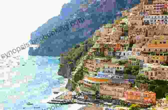 View Of Positano With Its Colorful Buildings Walking On The Amalfi Coast: Ischia Capri Sorrento Positano And Amalfi (International Walking)