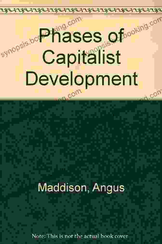 Volume: The Rise Of Capitalism By Angus Maddison The Cambridge History Of Capitalism: Volume 1 The Rise Of Capitalism: From Ancient Origins To 1848 (The Cambridge History Of Capitalism 2 Volume Hardback Set)