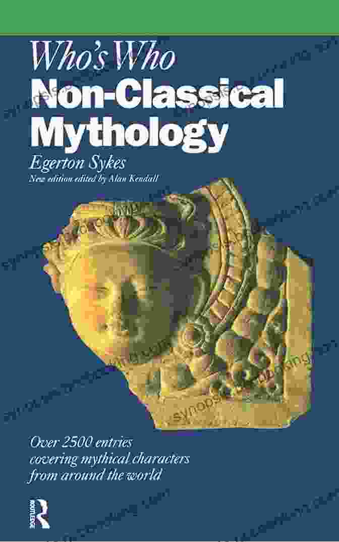 Who's Who In Non Classical Mythology Book Cover Who S Who In Non Classical Mythology (Who S Who (Routledge))