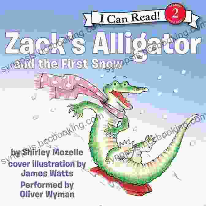 Zack Alligator And The First Snow Book Cover Zack S Alligator And The First Snow (I Can Read Level 2)