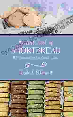 The Little Of Shortbread: 100 Variations On One Simple Theme