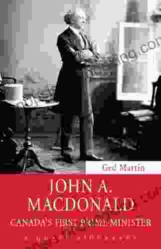 John A Macdonald: Canada S First Prime Minister (Quest Biography 35)