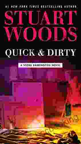 Quick Dirty (A Stone Barrington Novel 43)