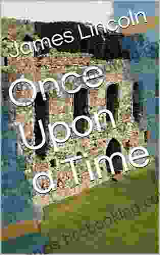 Once Upon A Time James Lincoln
