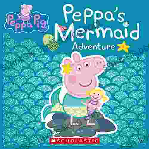 Peppa S Mermaid Adventure (Peppa Pig)