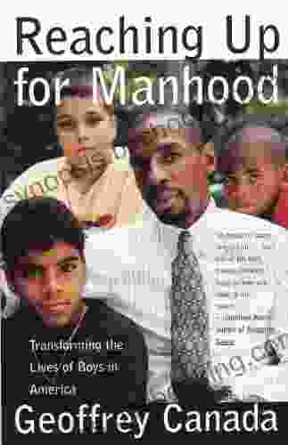 Reaching Up For Manhood: Transforming The Lives Of Boys In America