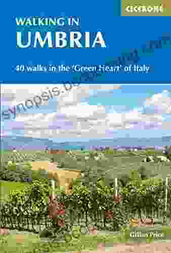 Walking In Umbria: 40 Walks In The Green Heart Of Italy (Cicerone Walking Guides)